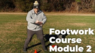 Brace Fieldwork | Footwork Course