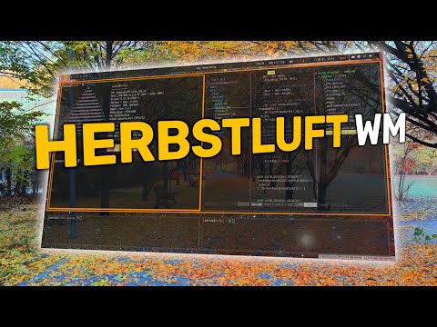 Herbstluft WM - the slightly different Tiling Window Manager | #linux #herbstluftwm