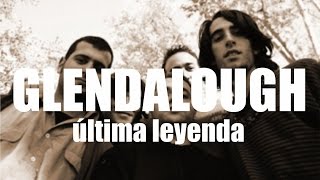 Glendalough - La Ultima Leyenda (Full Album)
