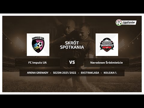 Liga Fanów: FC Impuls UA - Narodowe Śródmieście (Jesień 2021)