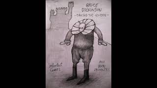 Bruce Dickinson - Taking The Queen (imPerfectCovers X IronDrunkers)