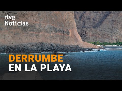 DESPRENDIMIENTO de un ACANTILADO en LA GOMERA, en la playa de ARGAGA | RTVE