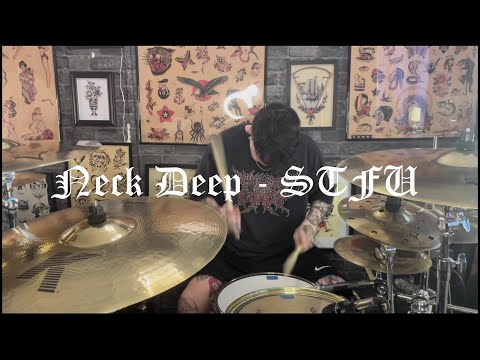Neck Deep - STFU - Drum Cover