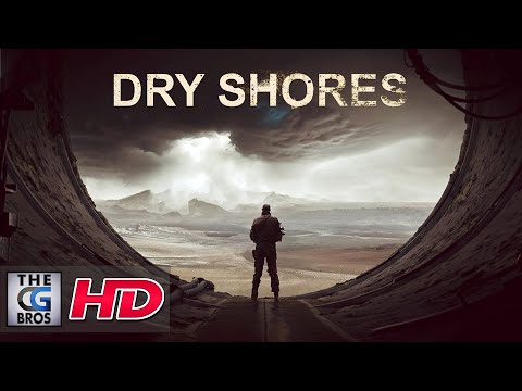 A Sci-Fi Trailer: "Dry Shores" - by Head'n Bird | TheCGBros