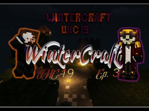 WinterCraft UHC XIX Ep. 3 (Audio/Mic Issues)