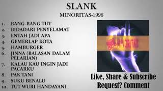 Download lagu Slank Minoritas 1996 || full Album slankers mp3