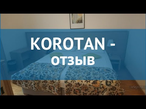 KOROTAN 3* Австрия Вена отзывы – отель КОРОТАН 3* Вена отзывы видео