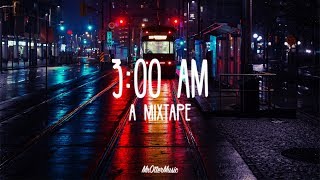 3:00 AM | A Finding Hope Mixtape