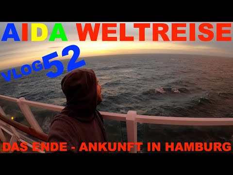 Aida Weltreise Vlog 052 - Der letzte Seetag - Ankunft in Hamburg - Das Ende der Weltreise