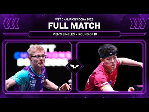 FULL MATCH | Felix Lebrun vs Dang Qiu | MS R16 | WTT Champions Doha 2026