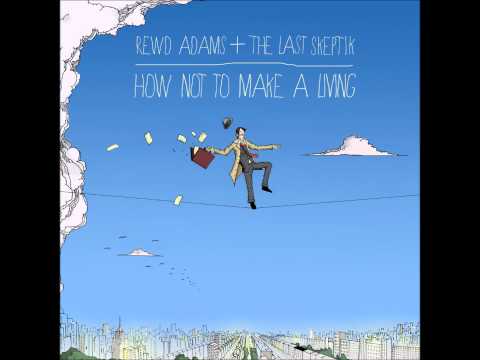 Rewd Adams And The Last Skeptik - Nukey