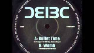 Bad Company - Bullet Time