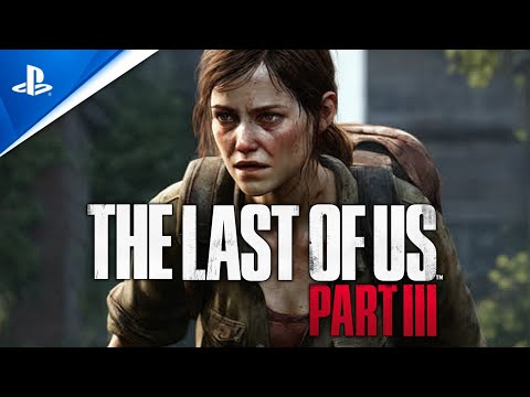 The Last Of Us Part 3 Trailer Oficial Cinematic  Concept By INEGAVEL GAMER