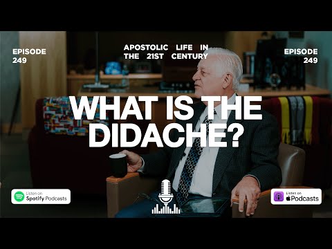 What Is the Didache? | Episode 249
