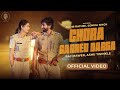 Chora Garned Barga Official Video Raj Mawer Ashu Twinkle New Haryanvi Song 2025