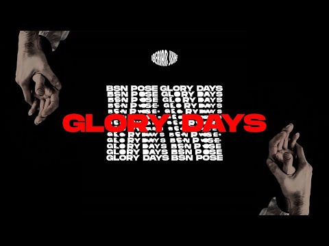 BSN Posse - Glory Days (Official Music Video) by Glory Daze