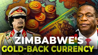 Zimbabwe Launches New Currency Backed By Gold. Muammar Gaddafi Was Right All Along.
