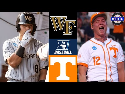 Wake Forest vs #14 Tennessee | Winner To Super Regionals | 2025 College Baseball Highlights