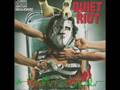 Quiet Riot - Sign of the Time