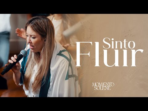 Momento Solene - Sinto Fluir (Clipe Oficial)