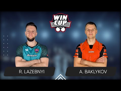 11:45 Ruslan Lazebnyi - Andrii Baklykov West 2 WIN CUP 28.05.2024 | TABLE TENNIS WINCUP