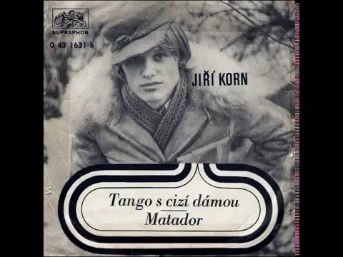Jiří Korn - Matador (1974)
