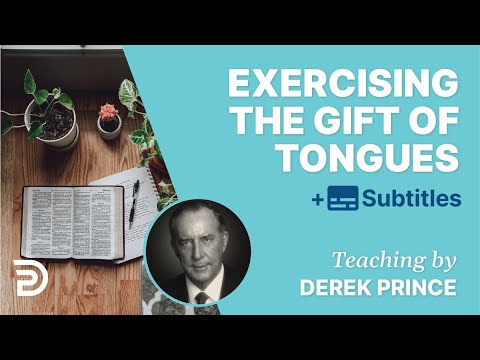 Exercising the Gift of Tongues