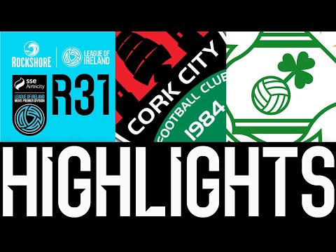 SSE Airtricity Men's Premier Division | Round 31 | Cork City 1-1 Shamrock Rovers | Highlights