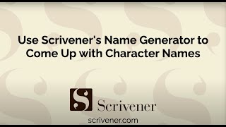 Find Character Names Fast | Scrivener's Name Generator Tutorial