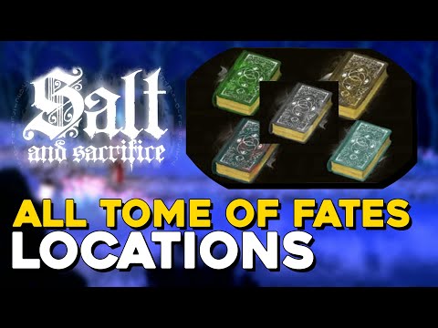 Salt And Sacrifice All Tome Of Fates Locations