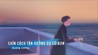 [Vietsub+Kara] Chín cách tận hưởng sự cô đơn 九種使用孤獨的正確方式 - Quang Lương 光良