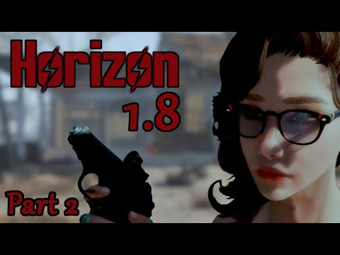 Horizon 1.8 Episode Two | Fallout 4