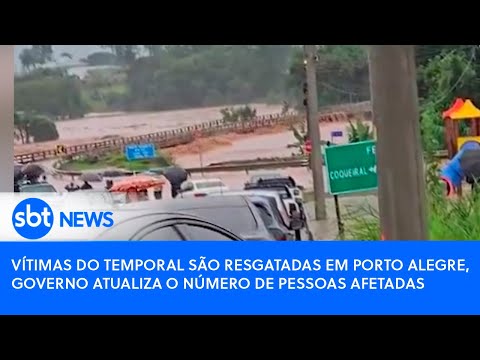 Vítimas do temporal são resgatadas em Porto Alegre, governo atualiza o número de pessoas afetadas