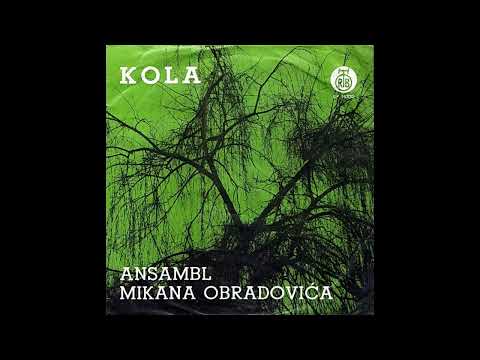 ANSAMBL MIKANA OBRADOVIĆA - KOLA NA FRULI
