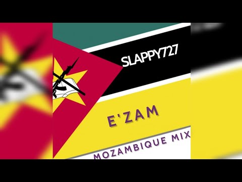 Slappy727 - E'zam (Mozambique Mix)