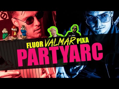 VALMAR x FLUOR x PIXA - PARTYARC (Alvin és a Mókusok verzió)