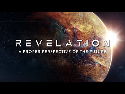 Key to Revelation | Revelation: A Proper Perspective of the Future | Part 1 of 7 | John Hunter