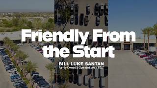 Friendly Service at Bill Luke SanTan | Hear What Our Customers Have to Say
