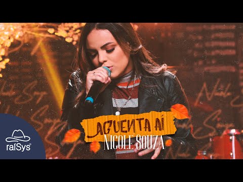 Nicole Souza - Aguenta Aí