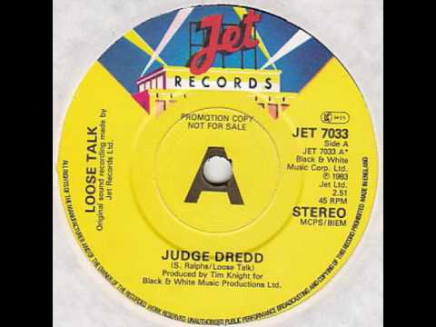 Loose Talk - Judge Dredd