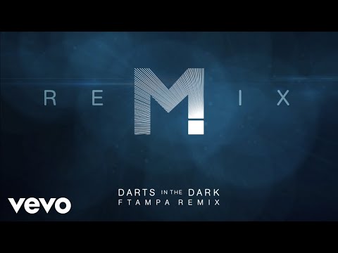 MAGIC! x FTampa - Darts In The Dark (FTampa Remix (Audio))