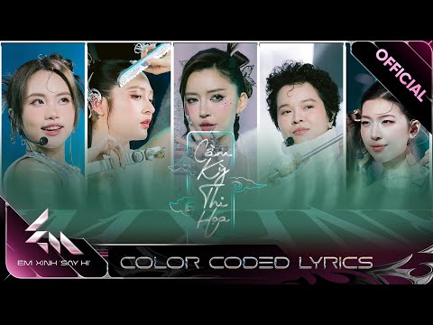 [Color Coded Lyrics] CẦM KỲ THI HOẠ - Bích Phương, Lamoon, Phương Mỹ Chi, Tiên Tiên, Bảo Anh