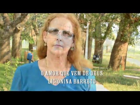 O Amor Que Vem Deus - Licionina Barreto