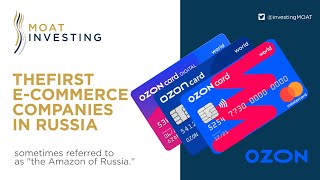 OZON: A Gem Of The Russian E-Commerce Industry