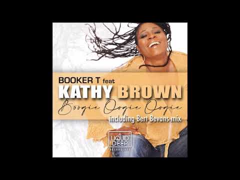 Booker T. ft. Kathy Brown - Boogie Oogie Oogie  [ booker t. vocal mix  dez. 2020 ]
