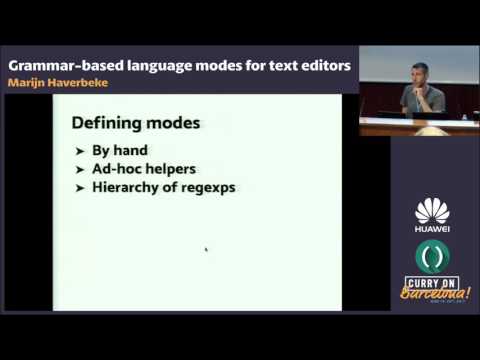 Marijn Haverbeke - Grammar-based language modes for text editors