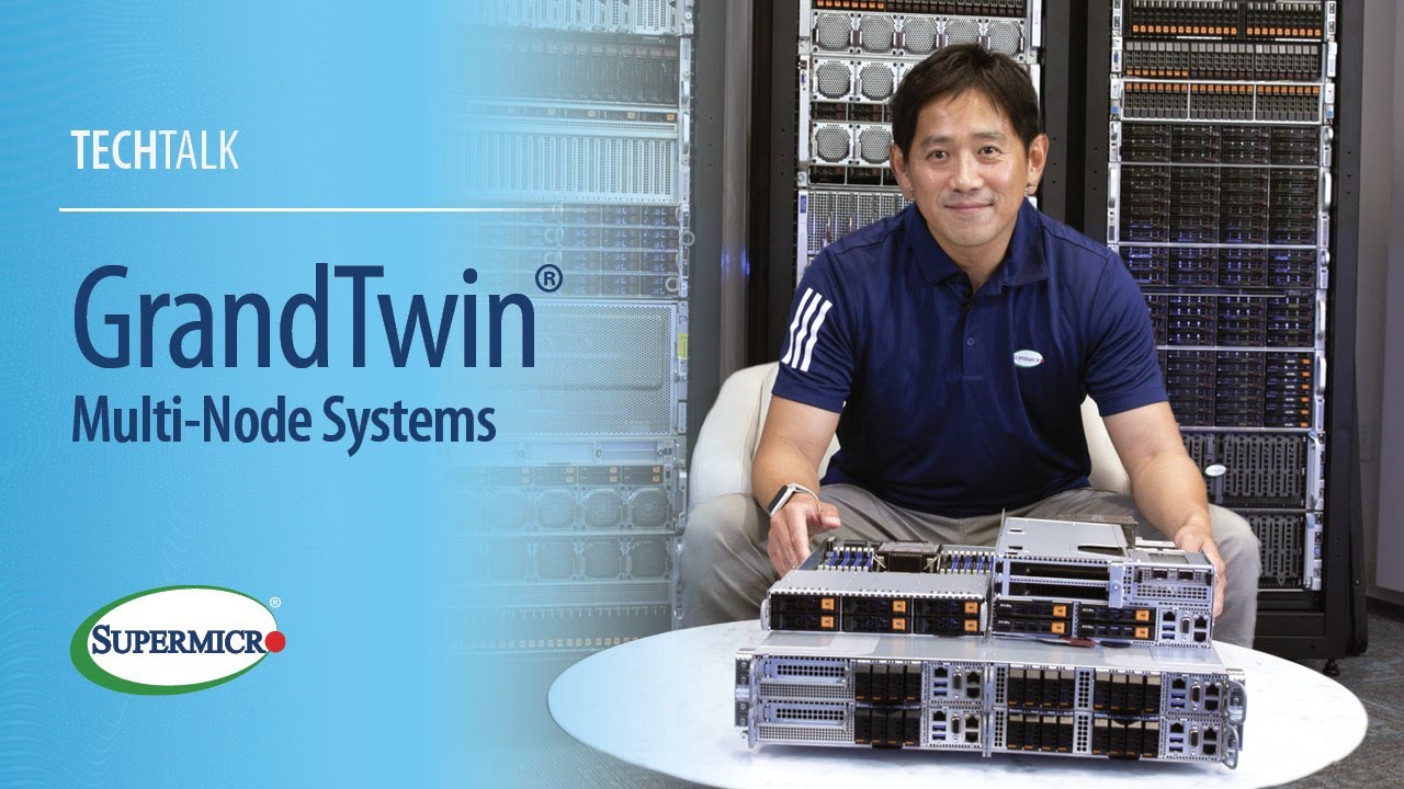 TechTalk: GrandTwin Multi-Node Systems