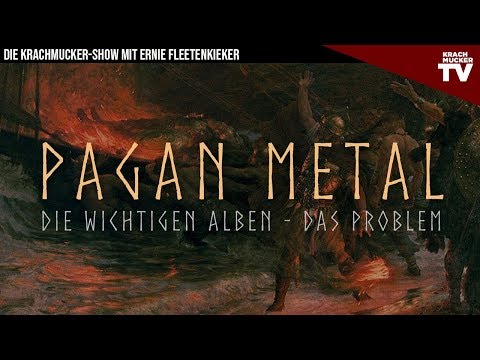 PAGAN METAL – Ein Einstieg mit Krachmucker TV & Jörmungand