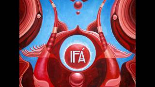 IFÁ - Ijexá Funk Afrobeat (Full Album)