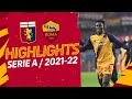 Genoa 0-2 Roma | Serie A Highlights 2021-22